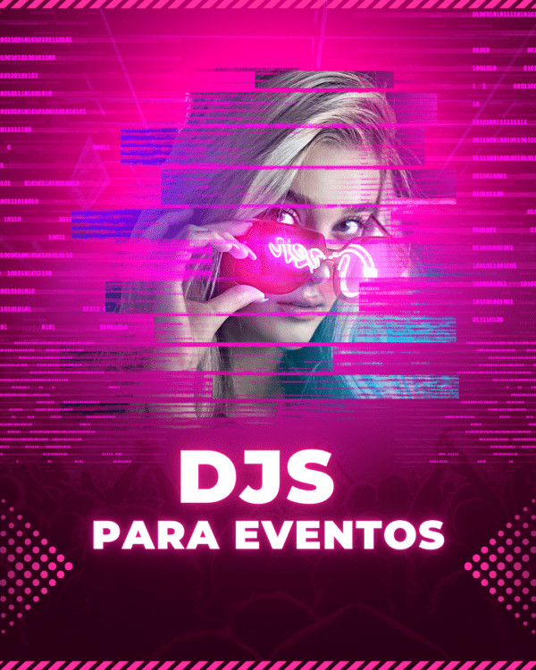 DJS PARA EVENTOS